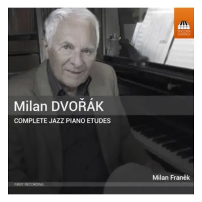 "Milan Dvorak: Complete Jazz Piano Etudes" ("") (CD / Album)