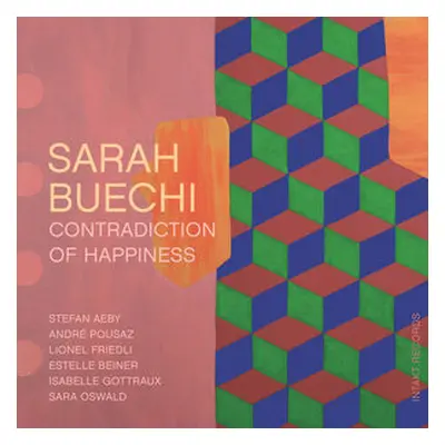 "Contradiction of Happiness" ("Sarah Buechi") (CD / Album)