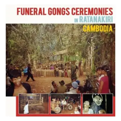 "Funeral Gongs Ceremonies in Ratanakiri, Cambodia" ("") (Vinyl / 12" Album)