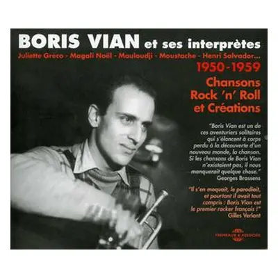 "Boris Vian Et Ses Interprtes 1950-1959" ("") (CD / Album)