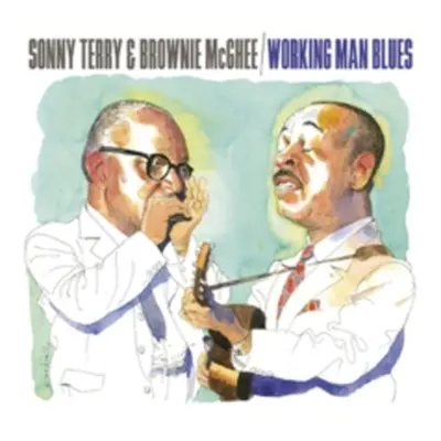 "Working Man Blues" ("Sonny Terry & Brownie McGhee") (CD / Album Digipak)