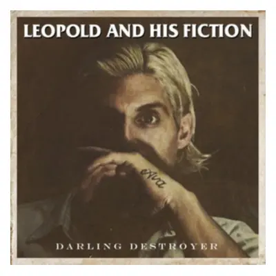 "Darling Destroyer" ("Leopold and His Fiction") (CD / Album)