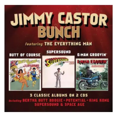 "Butt of Course/Supersound/E-man Groovin'" ("The Jimmy Castor Bunch") (CD / Album)