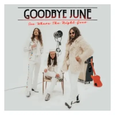 "See Where the Night Goes" ("Goodbye June") (CD / Album Digipak)