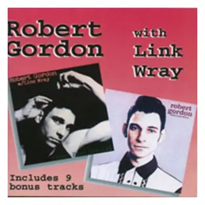 "Robert Gordon With Link Ray/Fresh Fish Special" ("Robert Gordon With Link Wray") (CD / Album)