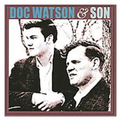 "Doc Watson & Son" ("Doc Watson & Son") (CD / Album)