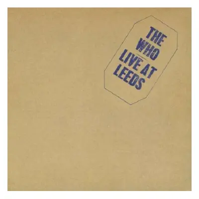 "Live at Leeds" ("The Who") (Vinyl / 12" Album)