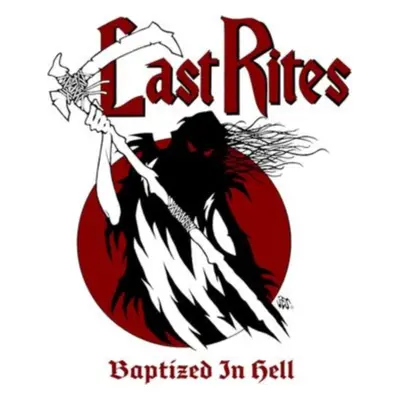 "Baptized in Hell" ("Last Rites") (Vinyl / 12" Album)