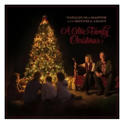 "A Celtic Family Christmas" ("Natalie MacMaster & Donnell Leahy") (CD / Album)