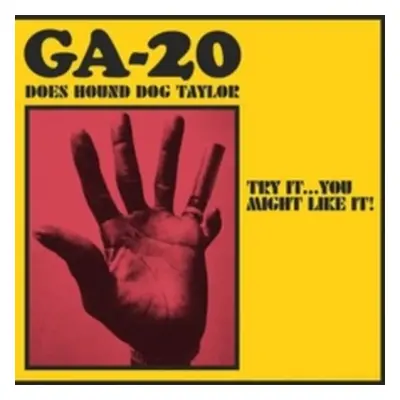 "Does Hound Dog Taylor: Try It... You Might Like It!" ("GA-20") (CD / Album)