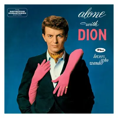 "Alone With Dion/Lovers Who Wander" ("Dion") (CD / Album)