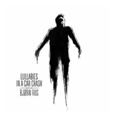 "Lullabies in a Car Crash" ("Bjorn Riis") (CD / Album)