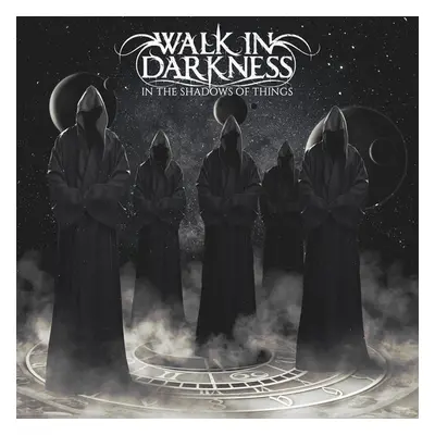 "In the Shadows of Things" ("Walk In Darkness") (CD / Album)