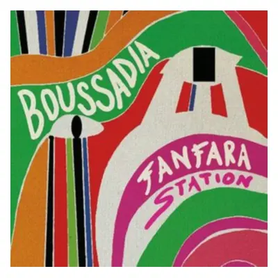 "Boussadia" ("Fanfara Station") (Vinyl / 12" EP)