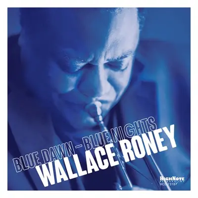 "Blue Dawn - Blue Nights" ("Wallace Roney") (CD / Album)