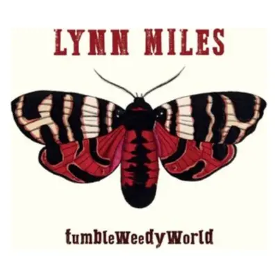 "TumbleWeedyWorld" ("Lynn Miles") (CD / Album)