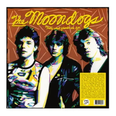 "That's what friends are for" ("Moondogs") (Vinyl / 12" Album)