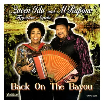 "Back On the Bayou" ("Al Rapone & Queen Ida") (CD / Album)