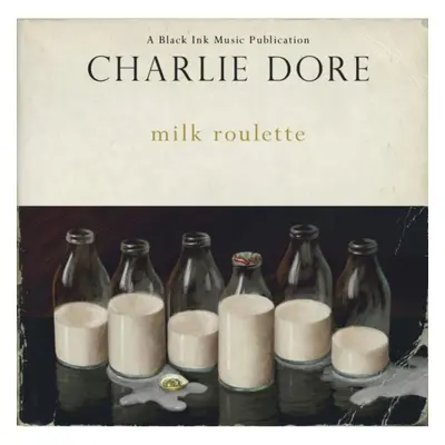 "Milk Roulette" ("Charlie Dore") (CD / Album)