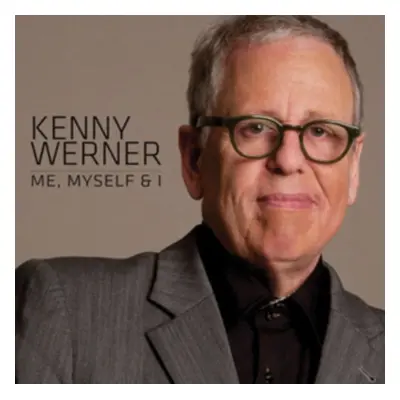 "My, Myself & I" ("Kenny Werner") (CD / Album)