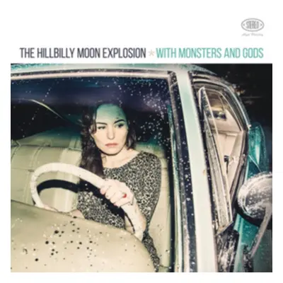 "With Monsters and Gods" ("The Hillbilly Moon Explosion") (CD / Album)