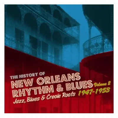 "The History of New Orleans Rhythm and Blues 1947-1953" ("") (CD / Album)