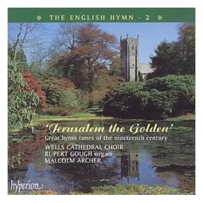 "Jerusalem the Golden - The English Hymn 2" ("") (CD / Album)