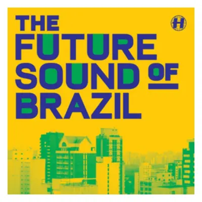 "The Future Sound of Brazil" ("") (Vinyl / 12" EP)