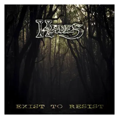 "Exist to Resist" ("Hades") (CD / Album)