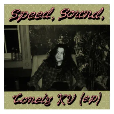 "Speed, Sound, Lonely KV (Ep)" ("Kurt Vile") (Vinyl / 12" EP)