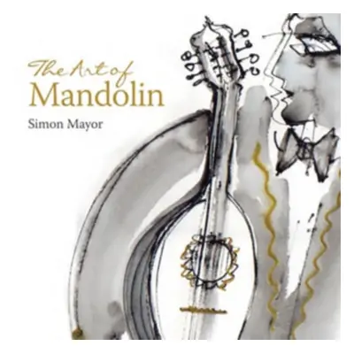 "The Art of Mandolin" ("Simon Mayor") (CD / Album)