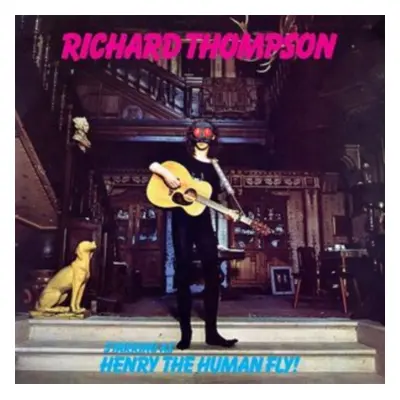 "Henry the Human Fly" ("Richard Thompson") (Vinyl / 12" Album)