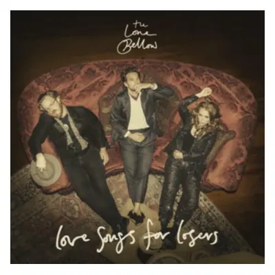 "Love Songs for Losers" ("The Lone Bellow") (Vinyl / 12" Album (Gatefold Cover))