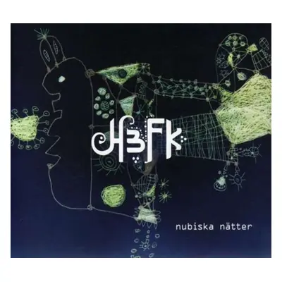 "Nubiska Natter1" ("H3FK") (CD / Album)