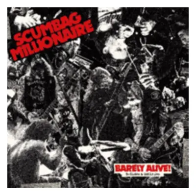 "Barely Alive!" ("Scumbag Millionaire") (Vinyl / 12" Album)