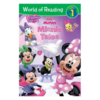 "World of Reading: Minnie Tales" - "" ("Disney Books")(Paperback)