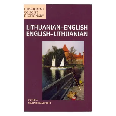 "Lithuanian-English/English-Lithuanian Concise Dictionary" - "" ("Martsinkyavitshute Victoria")(