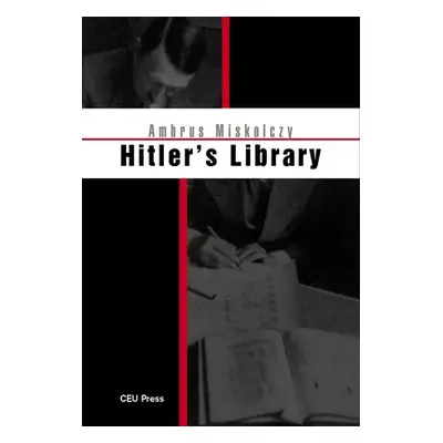 "Hitler's Library" - "" ("Miskolczy Ambrus")(Paperback)