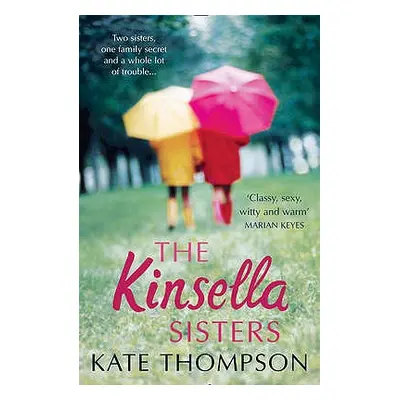 "The Kinsella Sisters" - "" ("Thompson Kate")(Paperback)