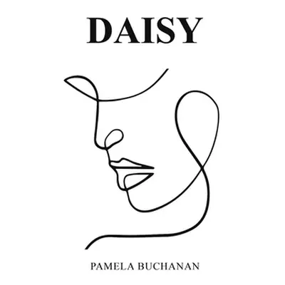 "Daisy" - "" ("Buchanan Pamela")(Pevná vazba)