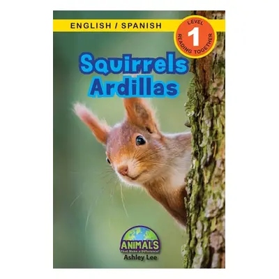 "Squirrels / Ardillas: Bilingual