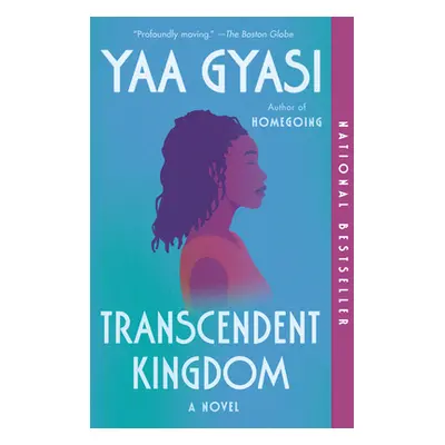 "Transcendent Kingdom" - "" ("Gyasi Yaa")(Paperback)