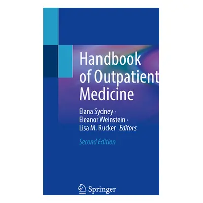 "Handbook of Outpatient Medicine" - "" ("Sydney Elana")(Paperback)