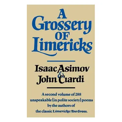 "A Grossery of Limericks" - "" ("Asimov Isaac")(Paperback)