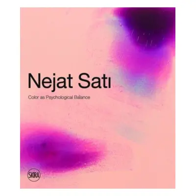 "Nejat Sati" - "Colour as Psychological Balance" ("")(Paperback / softback)