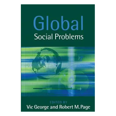 "Global Social Problems" - "" ("George Vic")(Paperback)