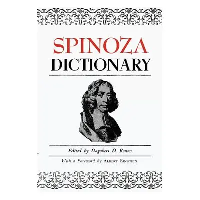 "Spinoza Dictionary" - "" ("Runes Dagobert D.")(Paperback)