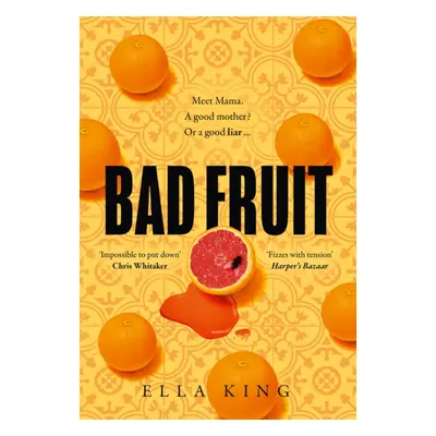 "Bad Fruit" - "" ("King Ella")(Paperback / softback)