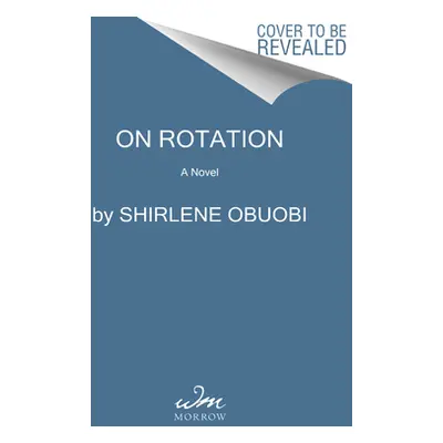 "On Rotation" - "" ("Obuobi Shirlene")(Pevná vazba)