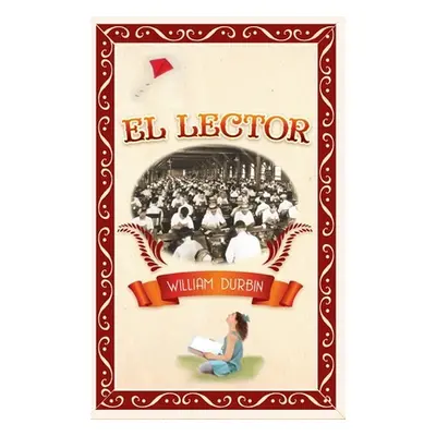 "El Lector" - "" ("Durbin William")(Paperback)